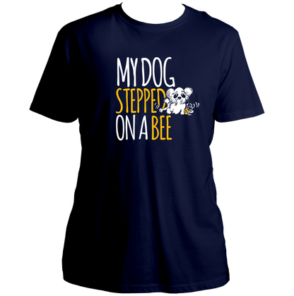 Navy Blue My Dog Stepped On A Bee Unisex T-Shirt with white and yellow dog meme print