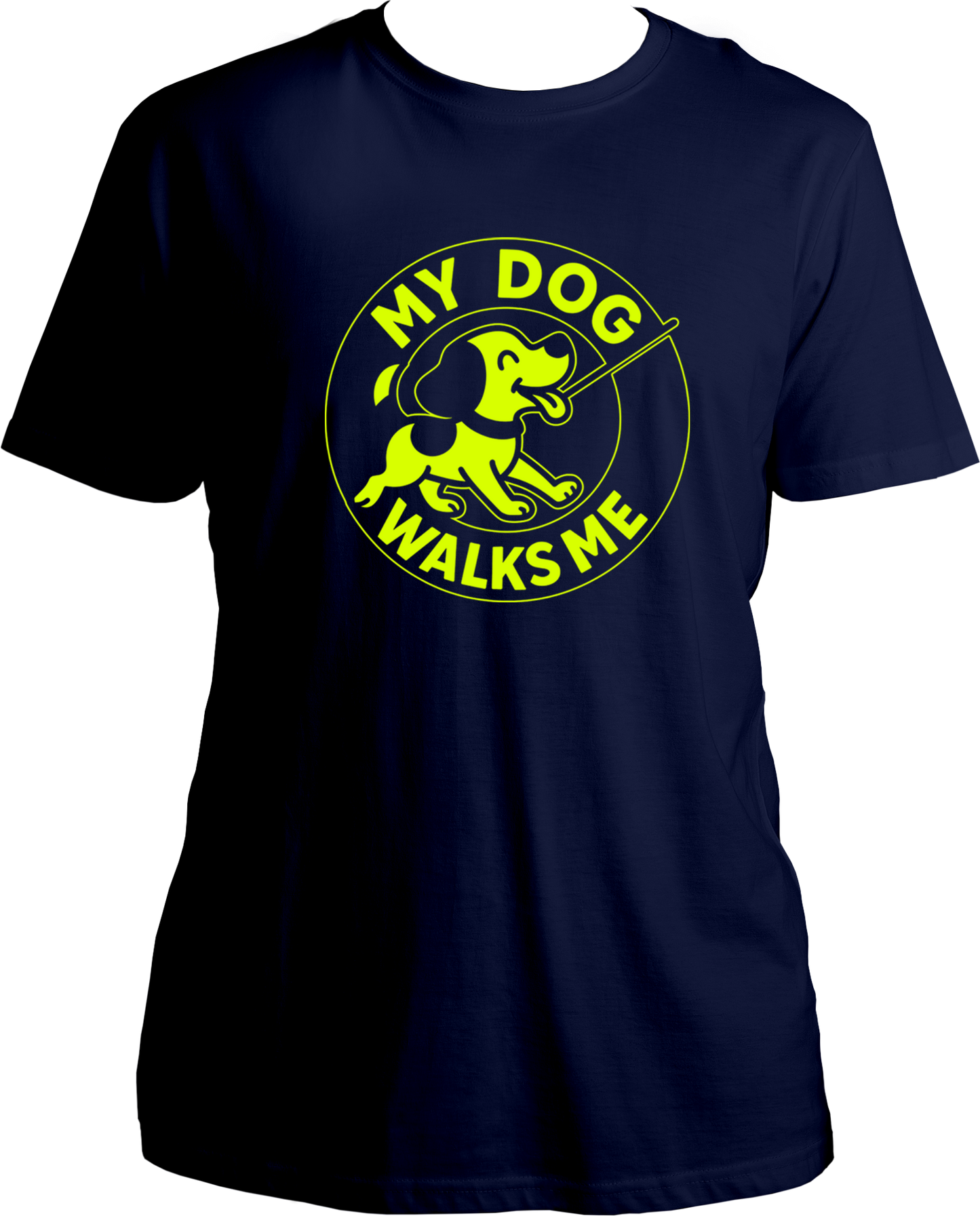 My Dog Walks Me Unisex T-Shirt