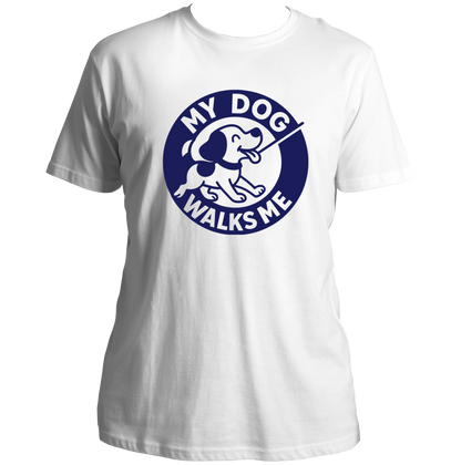 White My Dog Walks Me Unisex T-Shirt by Garrari with blue dog walking graphic