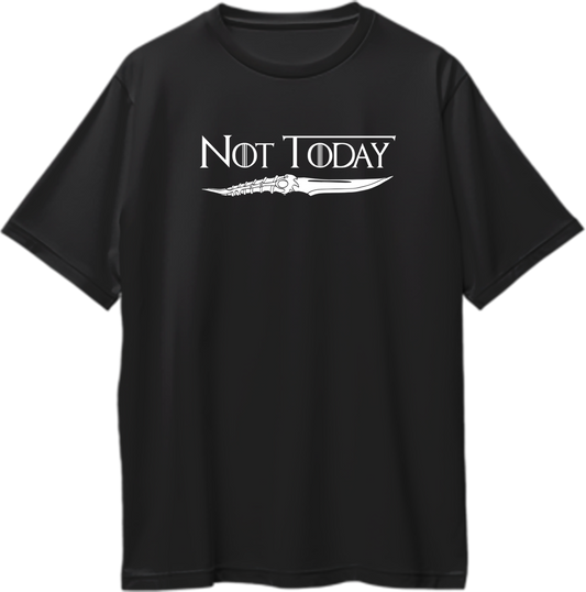 Not Today GOT Oversized Unisex T-Shirts
