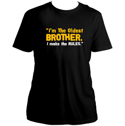 Black Oldest Brother I Make The Rules Unisex T-Shirt by Garrari with contrast elder brother statement print
