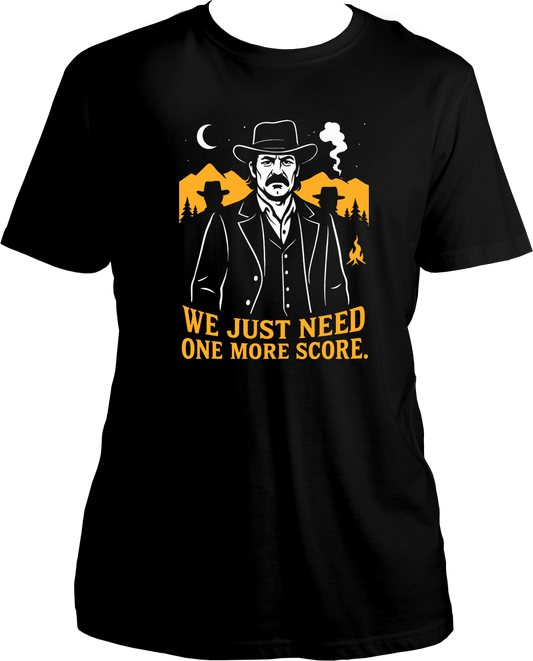 One More Score – Dutch RDR2 Unisex T-Shirt