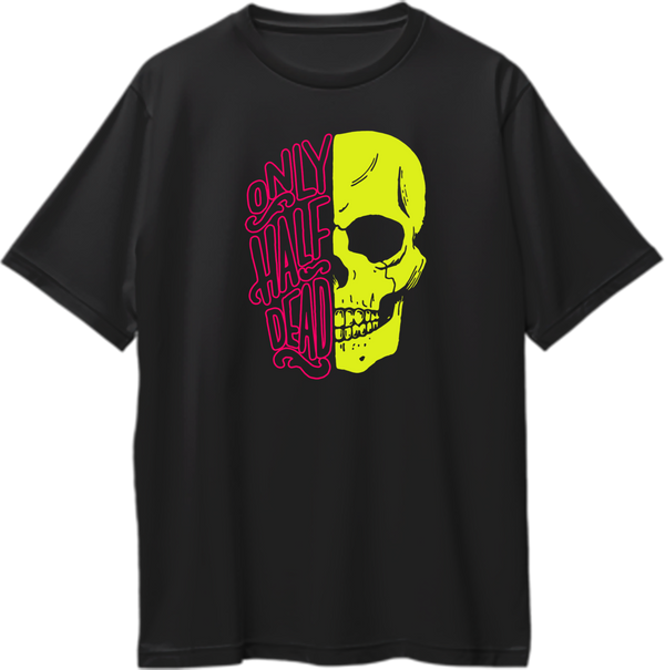 Only Half Dead Oversized T-Shirt with neon yellow half skull and pink typography on black
