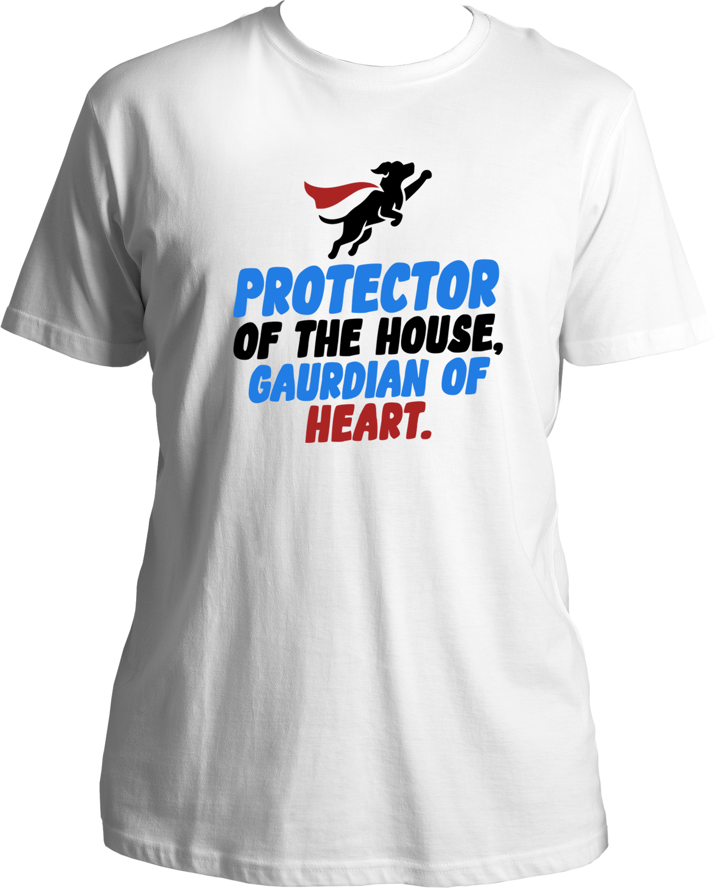 Protector of the House Guardian of Heart Regular Fit Dog Lover T-Shirt White
