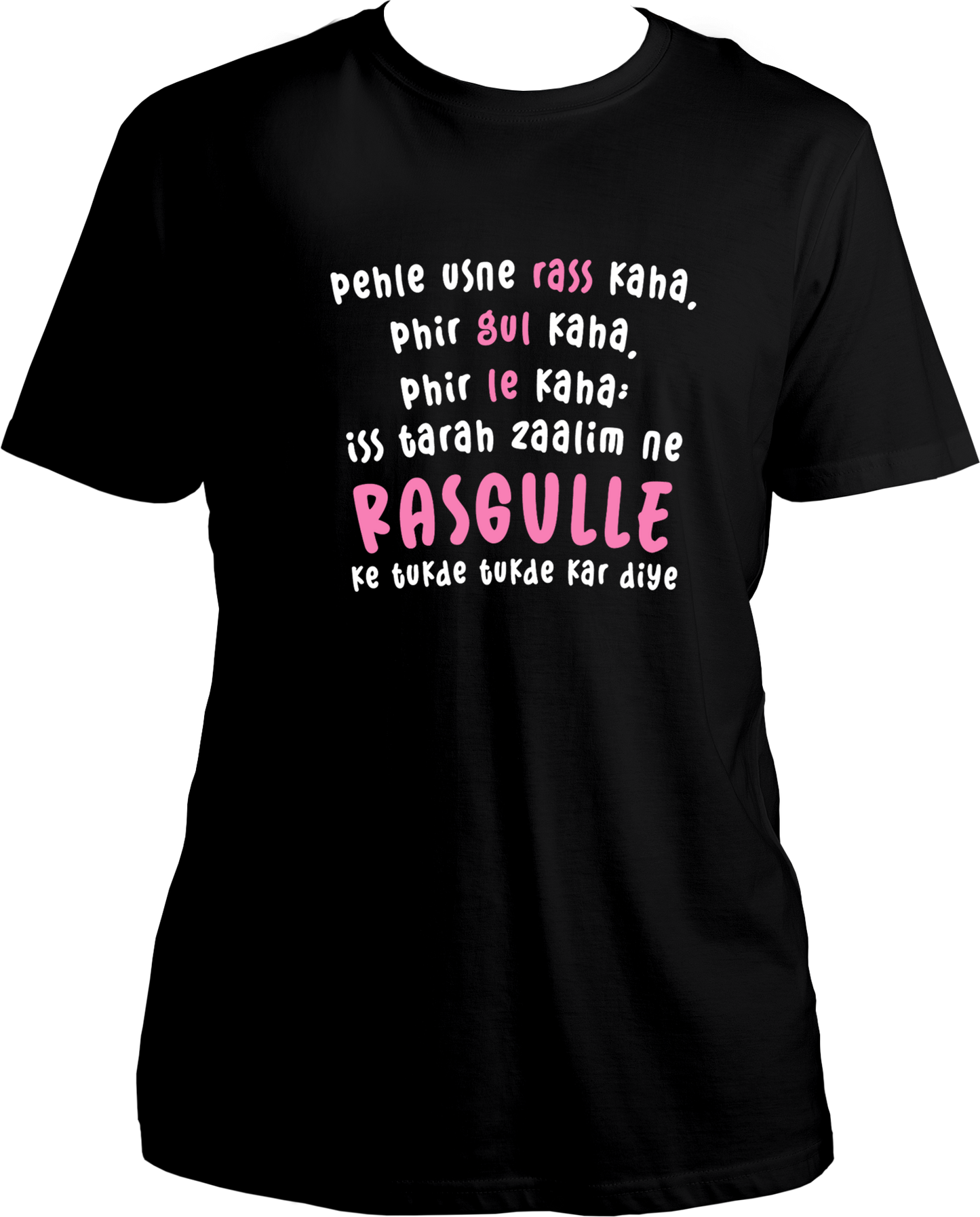 tere naam rasgulle shayari unisex black t shirt bollywood dialogue design