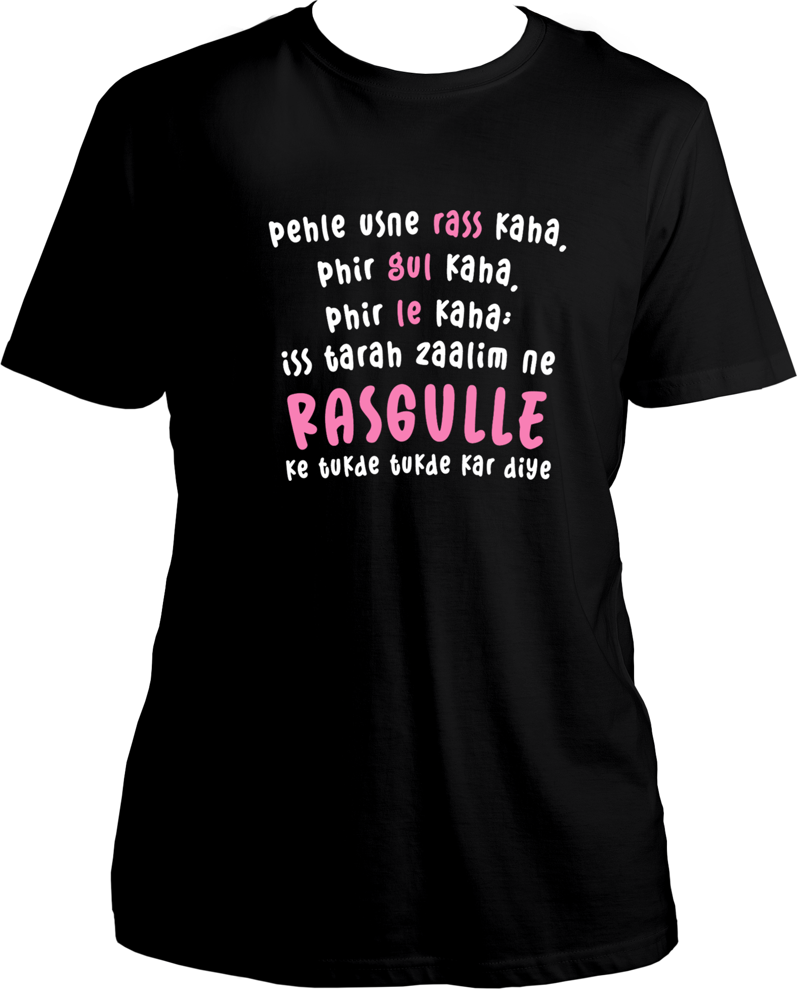 tere naam rasgulle shayari unisex black t shirt bollywood dialogue design