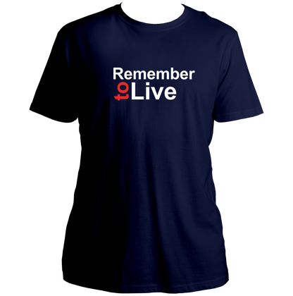 Navy Blue Remember To Live Unisex T-Shirt with white and red quote print
