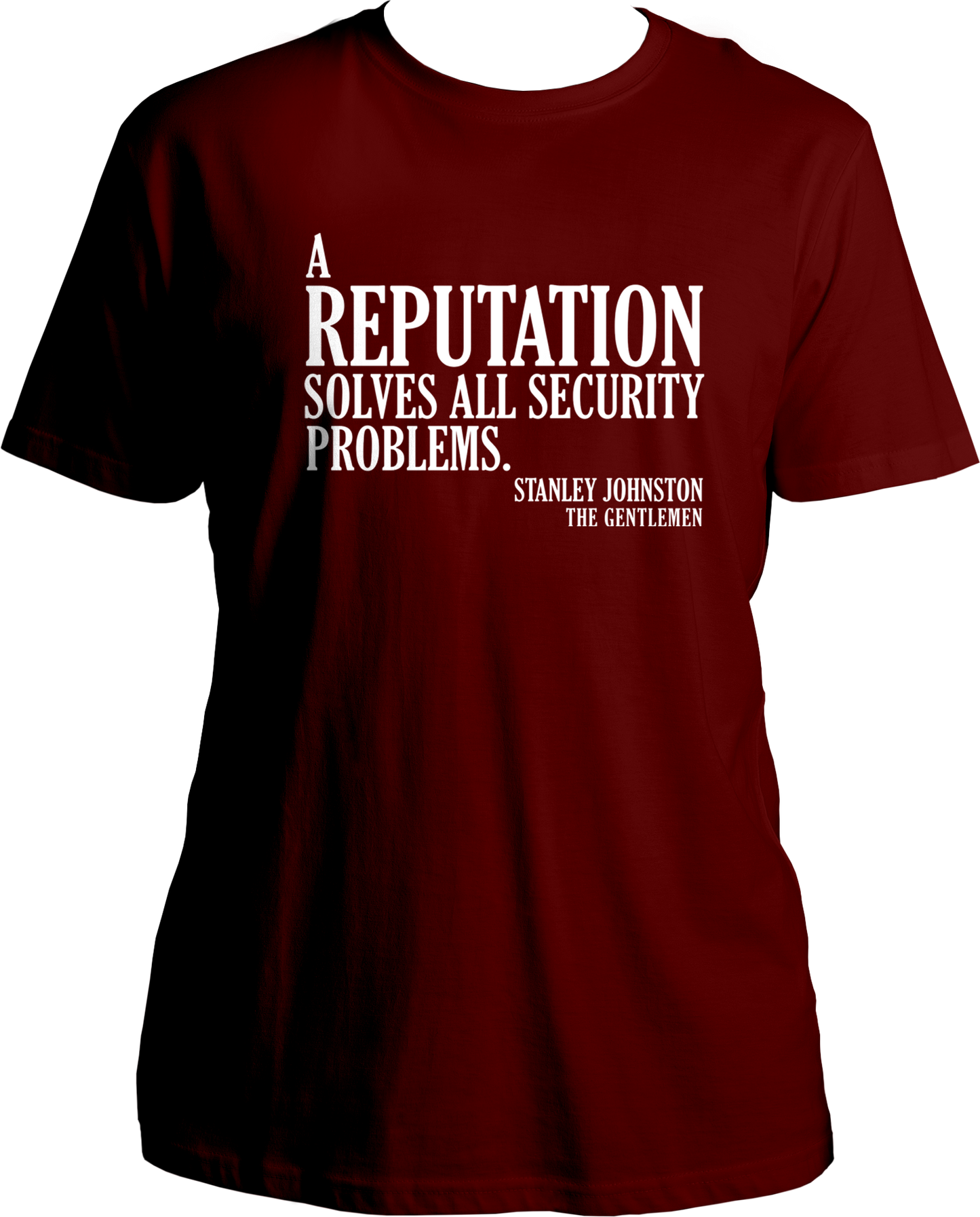 Reputation Unisex T-Shirts