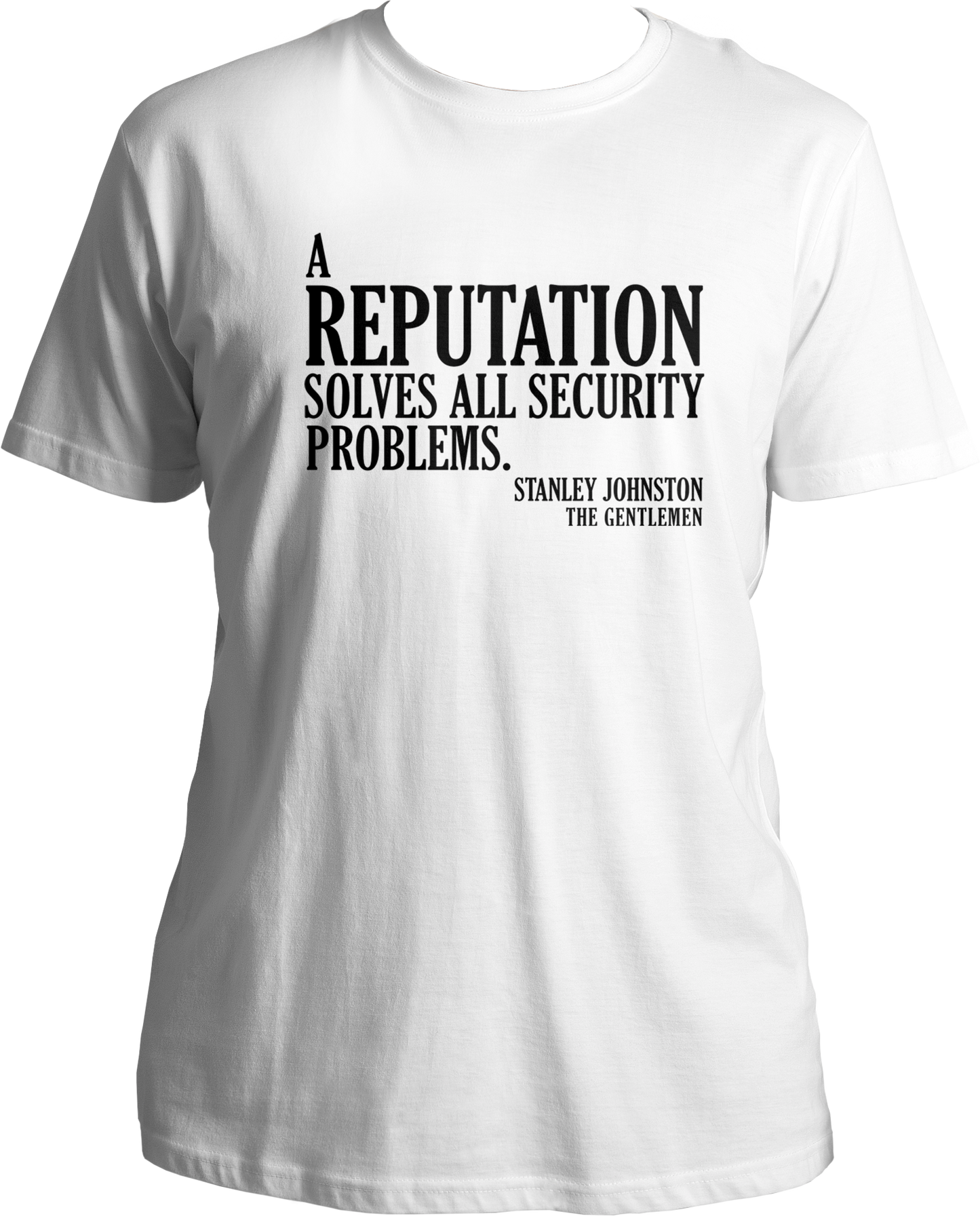Reputation Unisex T-Shirts