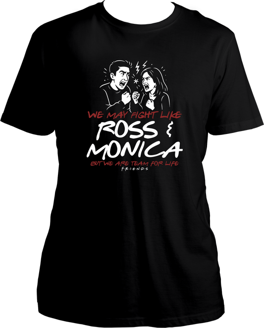 Regular fit black unisex T-shirt with illustrated Ross & Monica fighting and the quote “We May Fight Like Ross & Monica But We Are Team For Life” – perfect for Rakhi or FRIENDS fans.