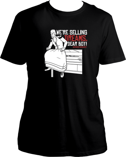 unisex cotton t-shirt featuring Red Dead Redemption 2 inspired artwork of Margaret with quote “We’re selling dreams, dear boy!” – Garrari Brand.