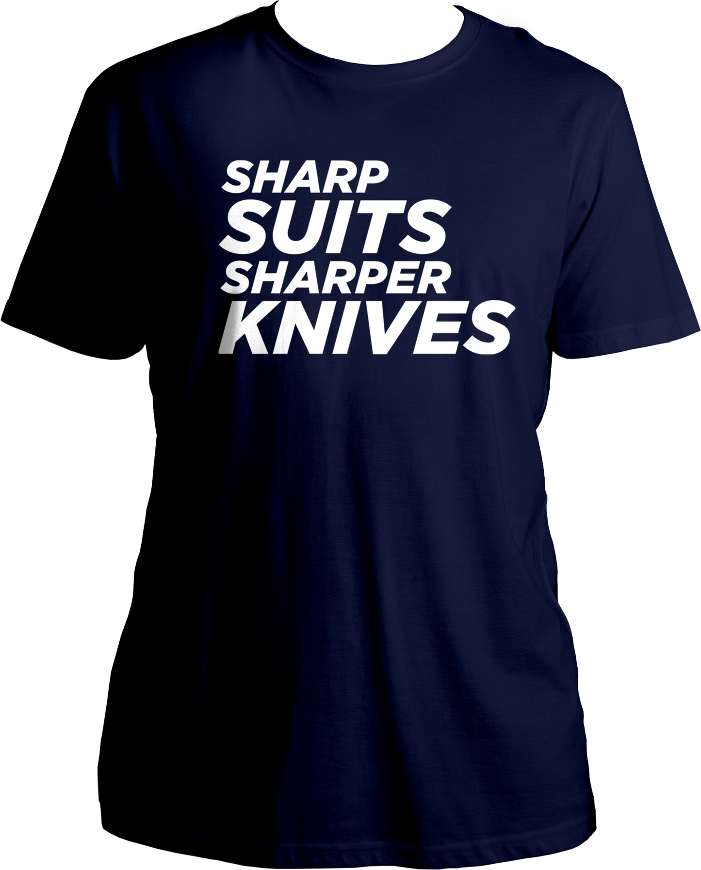 Sharp Suits Sharper Knives Unisex T-Shirts