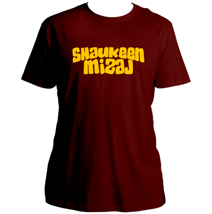 Maroon Shaukeen Mizaj Unisex T-Shirt with yellow Shaukeen Mizaj print