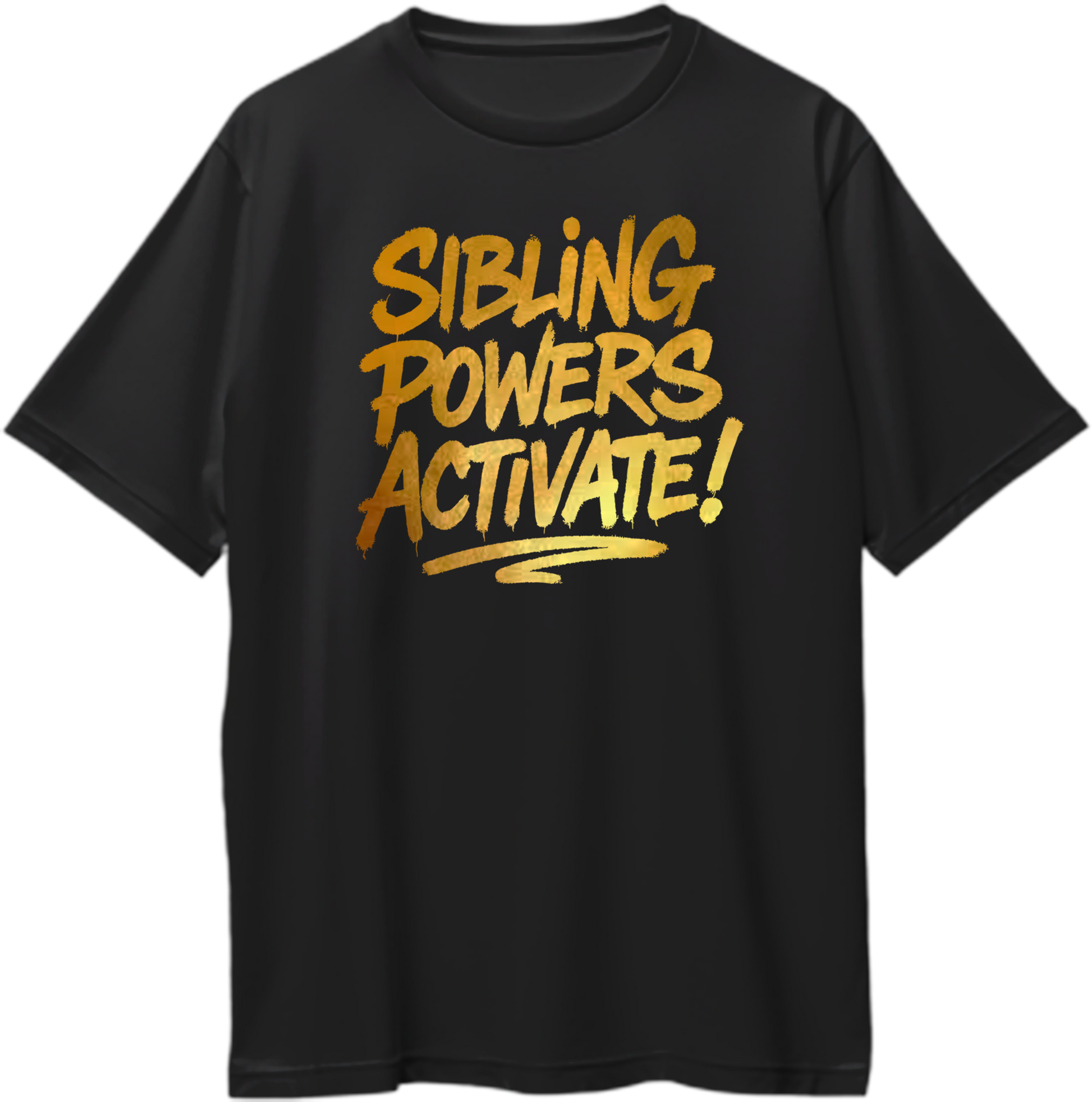Black oversized sibling t-shirt with bold golden reflective text 'Sibling Powers Activate!' – ideal Rakhi or Bhai Dooj gift for brothers and sisters
