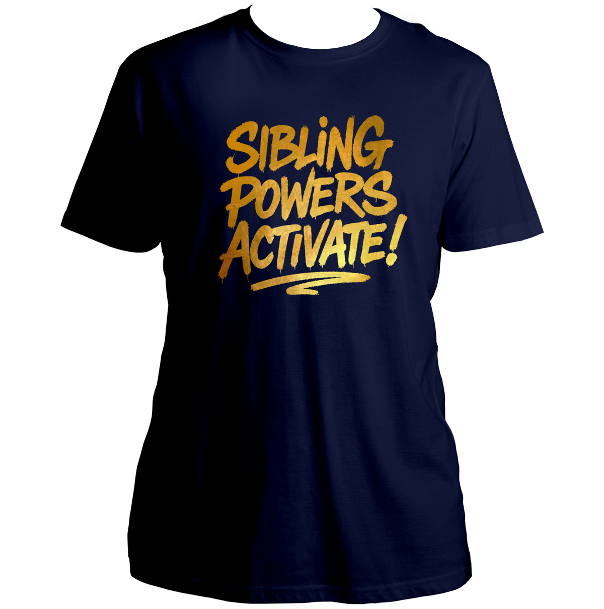 Navy Blue Sibling Powers Activate! Unisex T-Shirt by Garrari with golden matte reflective typography print
