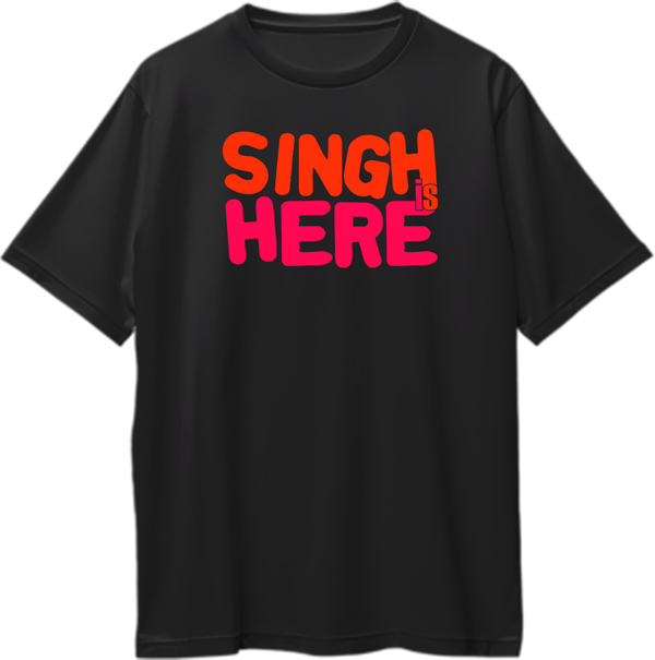 Singh Is Here Oversized T-Shirt with bold red and pink typography on black