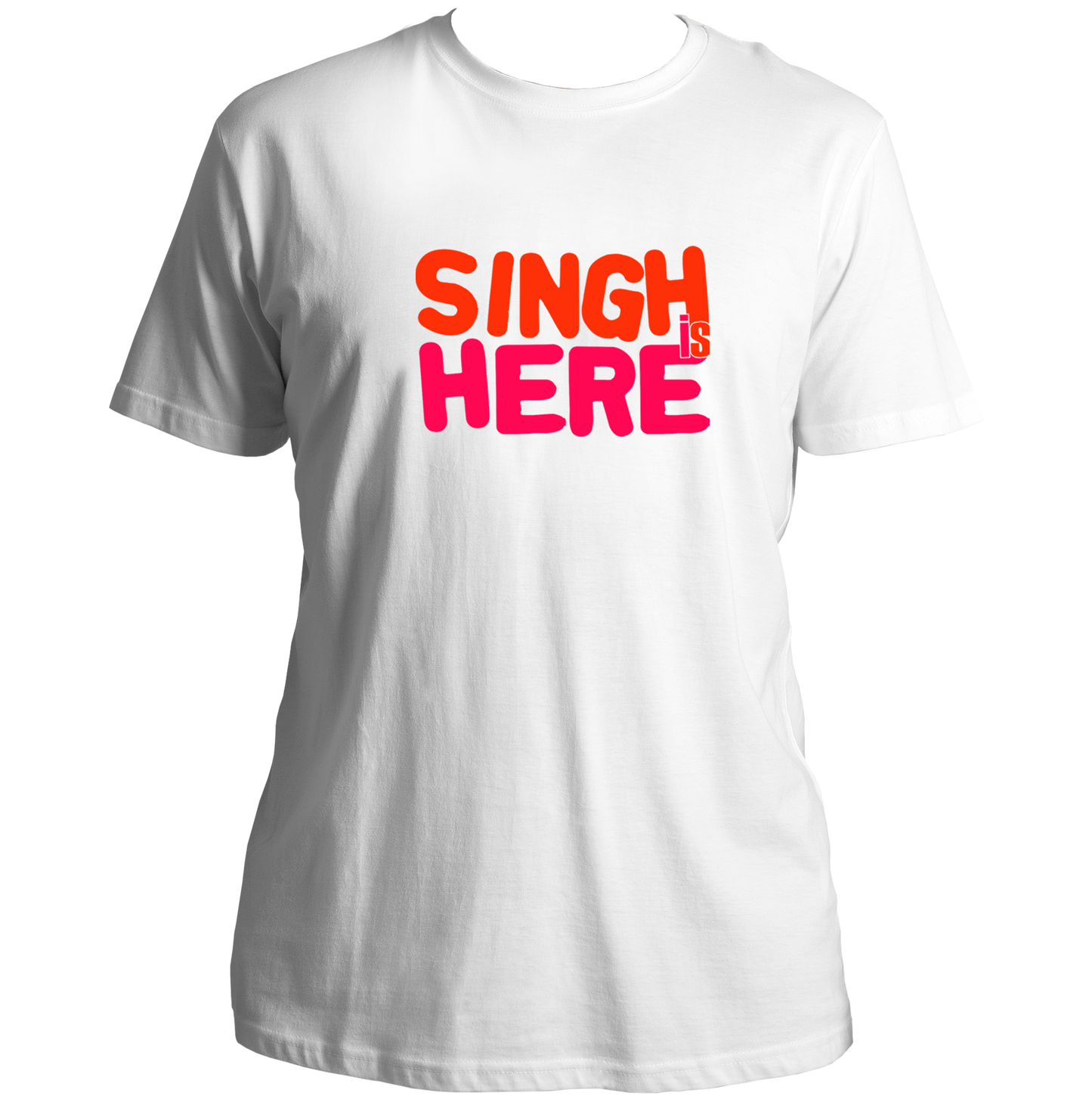 White Singh Is Here Unisex T-Shirt with colourful bold typography