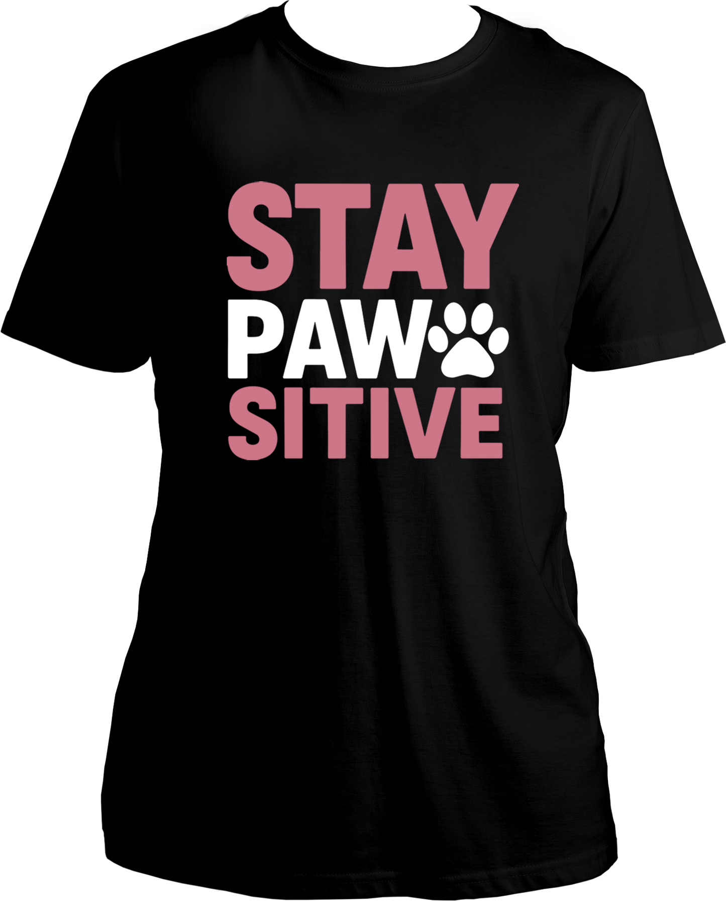 Dog lover t-shirt with “Stay Pawsitive” graphic