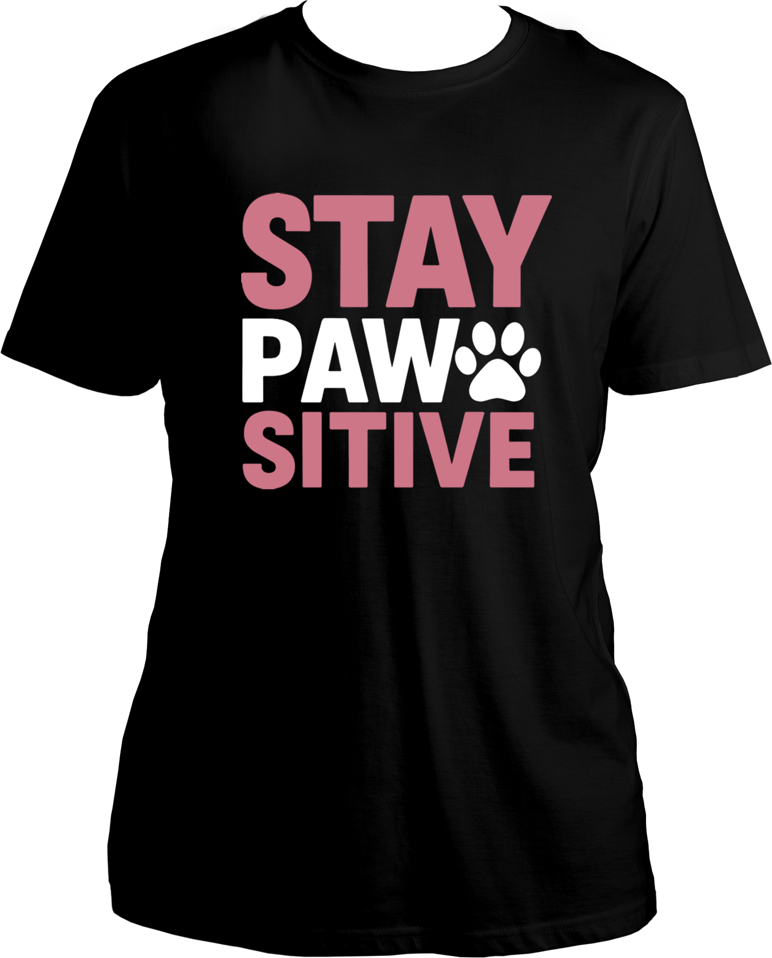 Dog lover t-shirt with “Stay Pawsitive” graphic
