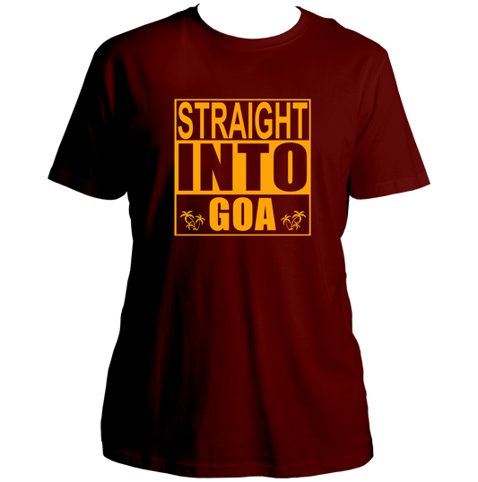 Maroon Straight Into Goa Unisex T-Shirt by Garrari with bold Goa vacation graphic