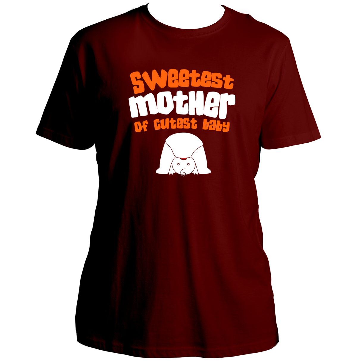 Maroon Sweetest Mother of Cutest Baby Unisex T-Shirt by Garrari with orange white typography and baby illustration