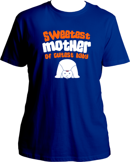 sweetest mother of cutest baby unisex royal blue  t shirt new mom gift