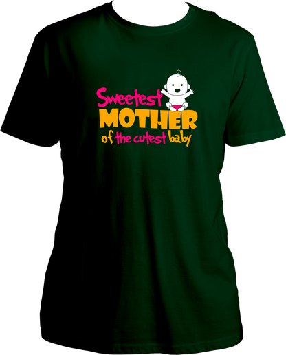 sweetest mother of the cutest baby unisex dark green t shirt gift for new mom