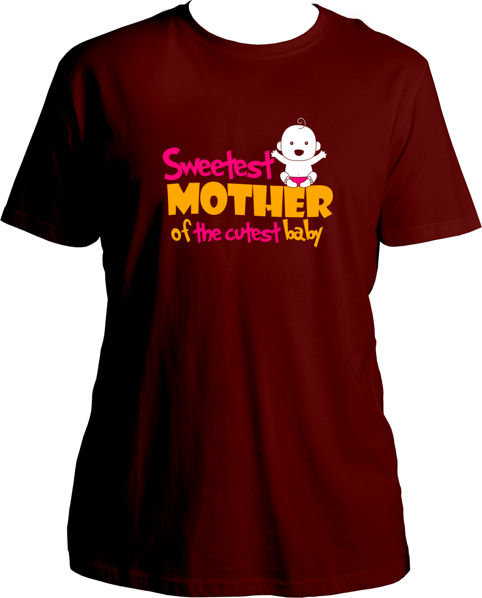 sweetest mother of the cutest baby unisex maroon t shirt gift for new mom