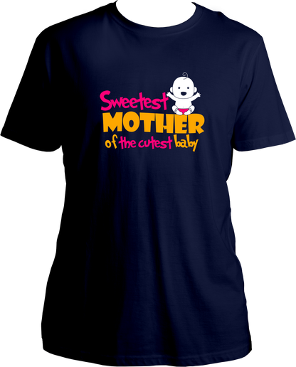 sweetest mother of the cutest baby unisex navy blue t shirt gift for new mom
