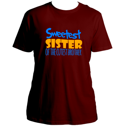 Maroon Sweetest Sister Of The Cutest Brother Unisex T-Shirt by Garrari with blue and yellow sister typography print