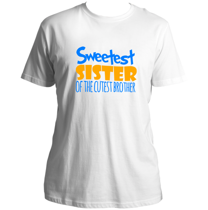 White Sweetest Sister Of The Cutest Brother Unisex T-Shirt by Garrari with blue and yellow sister typography graphic