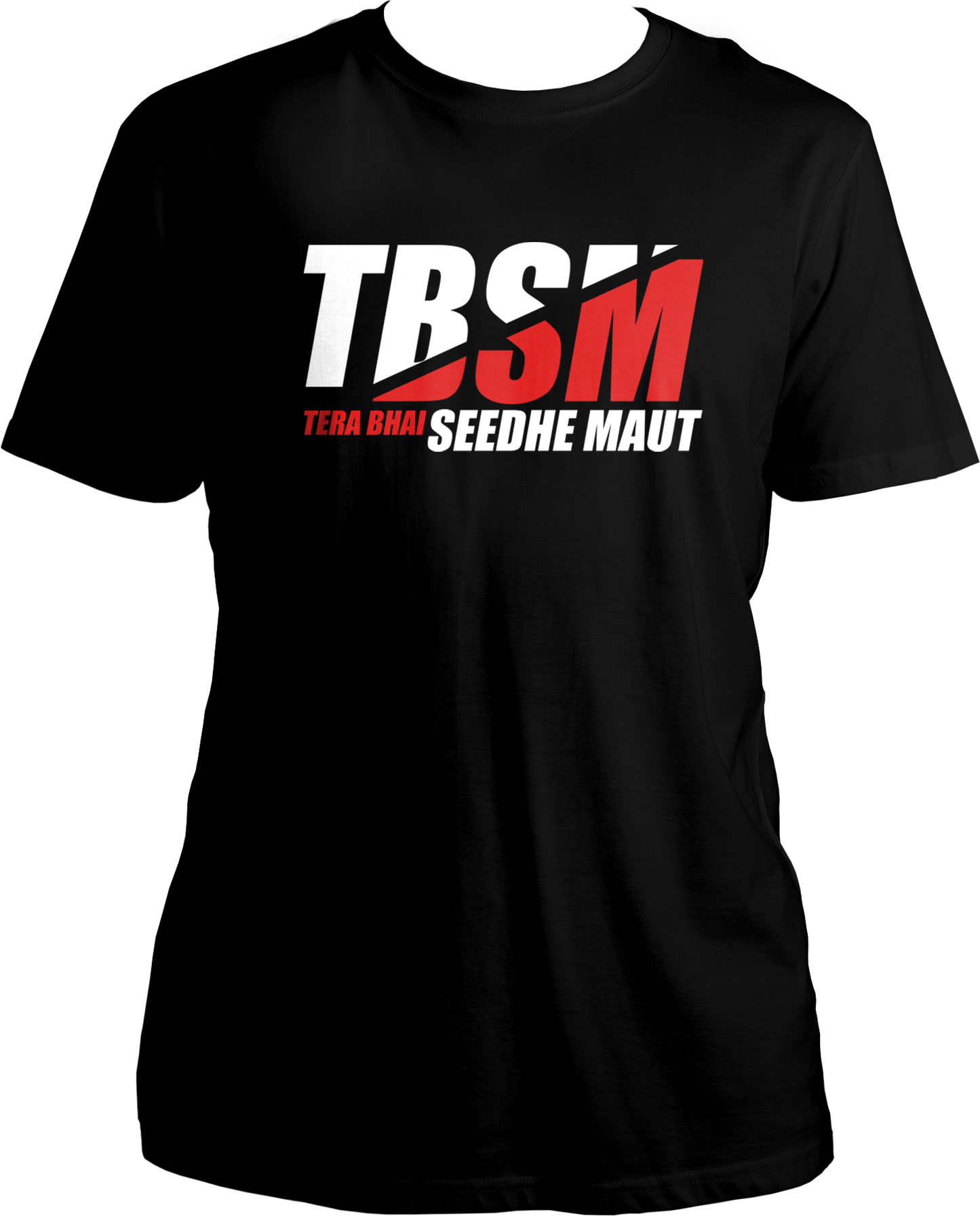 Tera Bhai Seedhe Maut "TBSM" Unisex T-Shirts