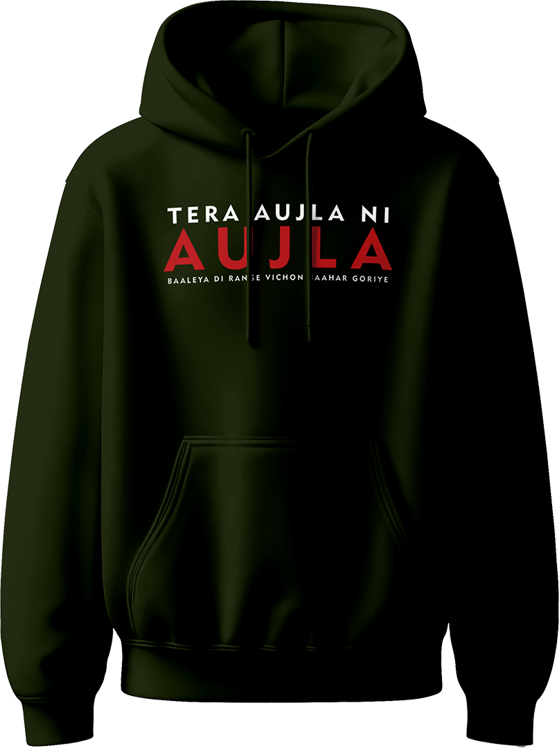 Tera Aujla Ni Aujla Karan Aujla unisex hoodie with bold design and iconic lyrics, perfect for all fans of Punjabi music.