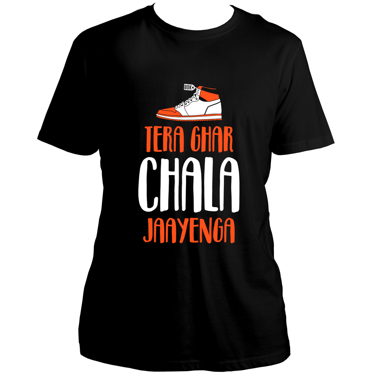 Tera Ghar Chala Jaayenga Unisex T-Shirt