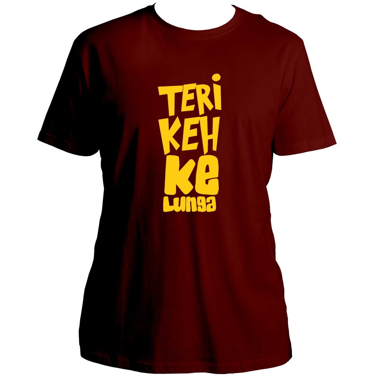 Maroon Teri Keh Ke Lunga Unisex T-Shirt with contrasting Hindi statement print