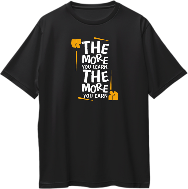 Black The More You Learn, The More You Earn Oversized T-Shirt with white and mustard quote print
