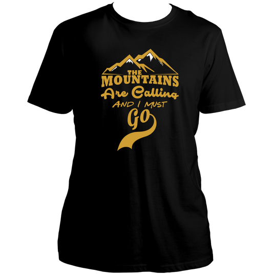Black The Mountains Are Calling And I Must Go Unisex T-Shirt by Garrari with mountain travel quote