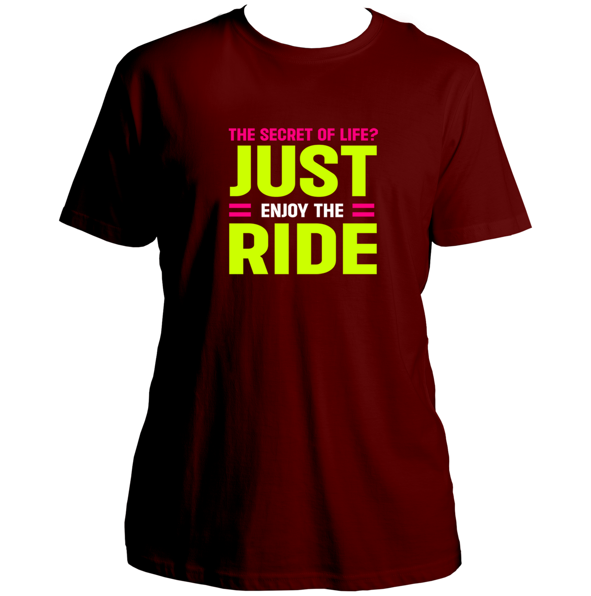 Maroon Just Enjoy The Ride Unisex T-Shirt with bold rider quote graphic