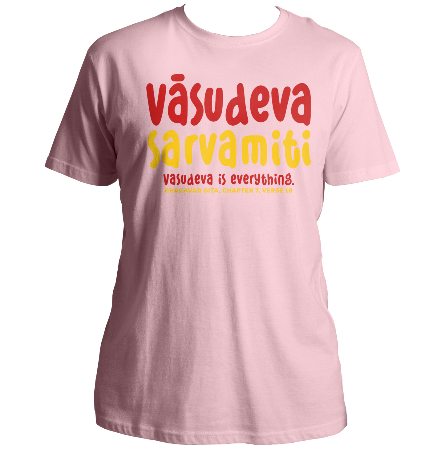 Baby Pink Vasudeva Is Everything T-shirt with Bhagavad Gita Chapter 7 Verse 19 print
