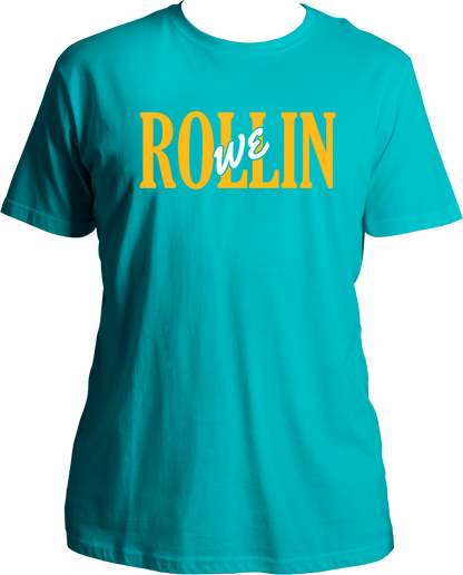 We Rollin Unisex T-Shirts