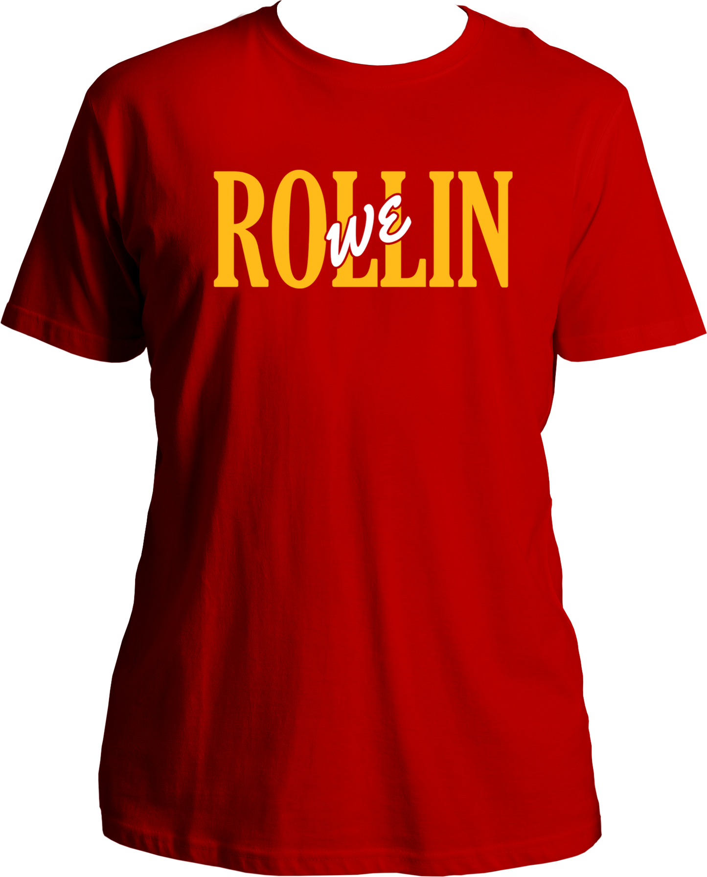 We Rollin Unisex T-Shirts