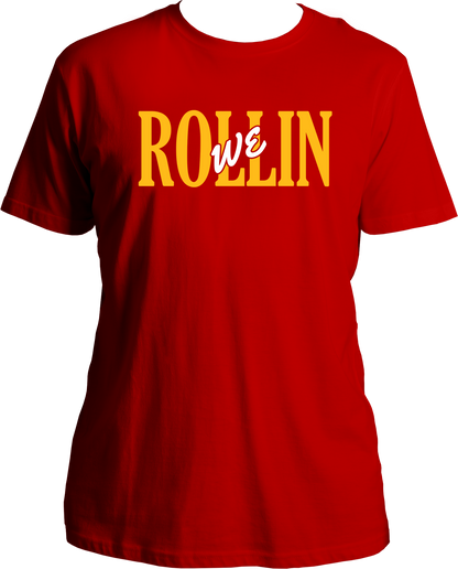 We Rollin Unisex T-Shirts