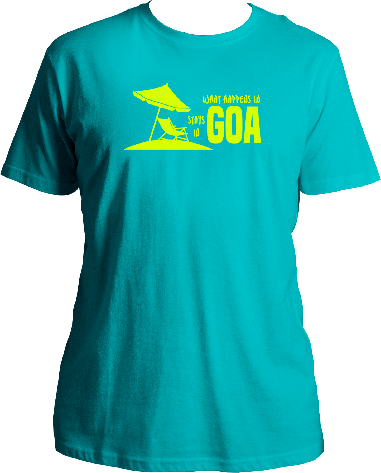 What Happens In Goa, Stays In Goa Unisex T-Shirts