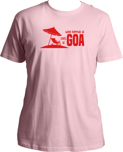 What Happens In Goa Stays In Goa Unisex T-Shirt
