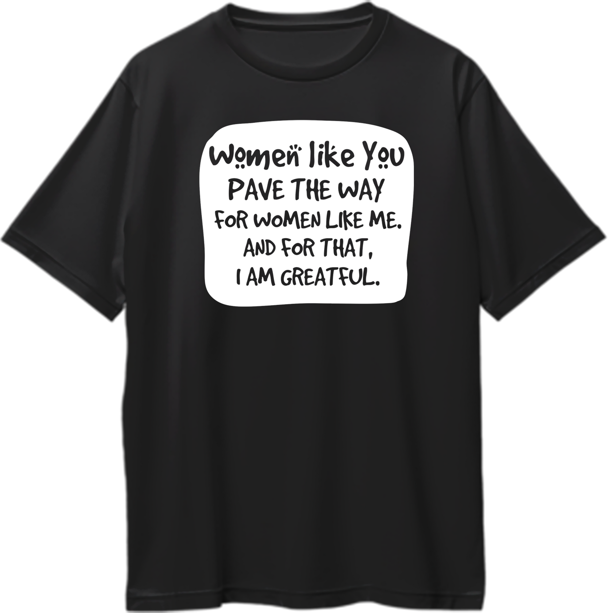 Black Women Like You Oversized T-Shirt with women appreciation quote print by Garrari