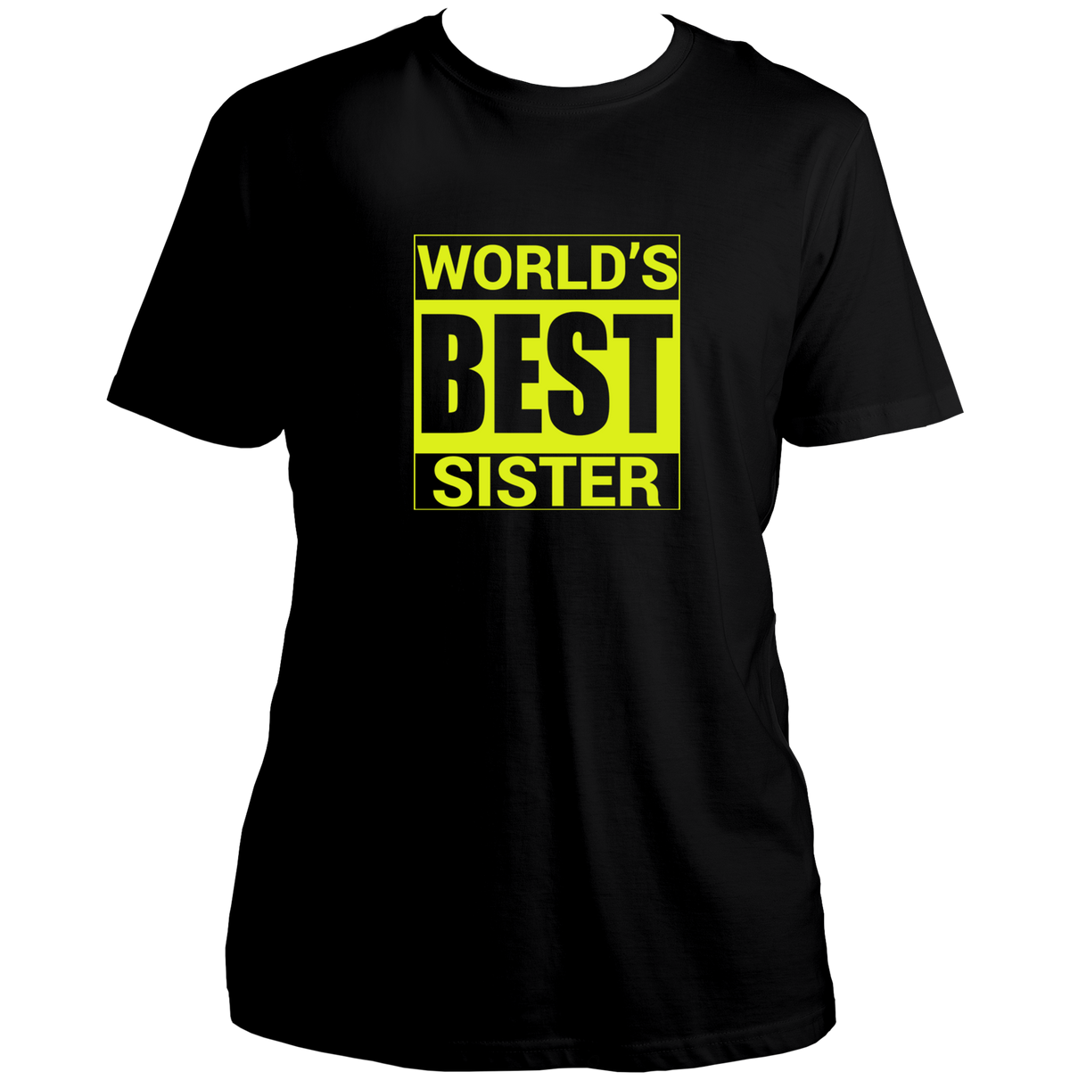 Black World’s Best Sister Unisex T-Shirt by Garrari with contrast World’s Best Sister statement typography