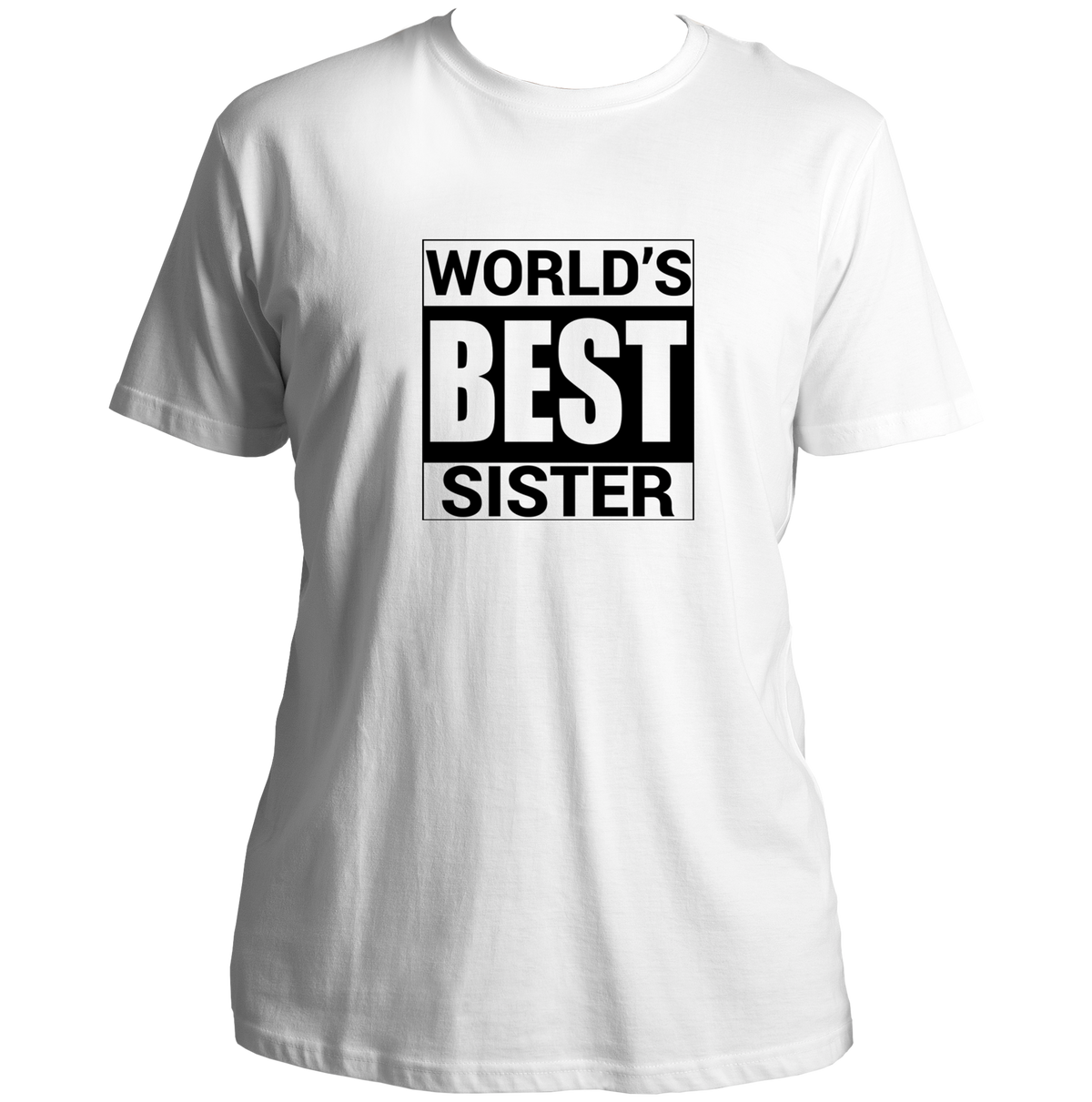 White World’s Best Sister Unisex T-Shirt by Garrari with bold black World’s Best Sister typography print