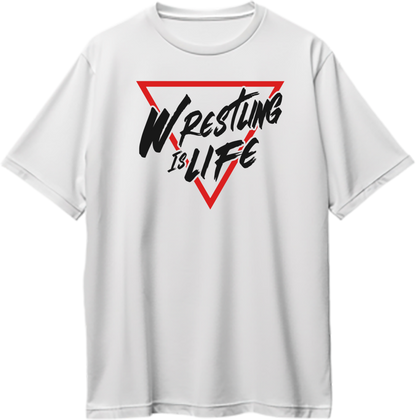 White Wrestling Is Life Oversized T-Shirt by Garrari for wrestlers and wrestling fans