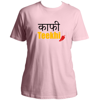 Kaafi Teekhi Mirch Unisex T-Shirt