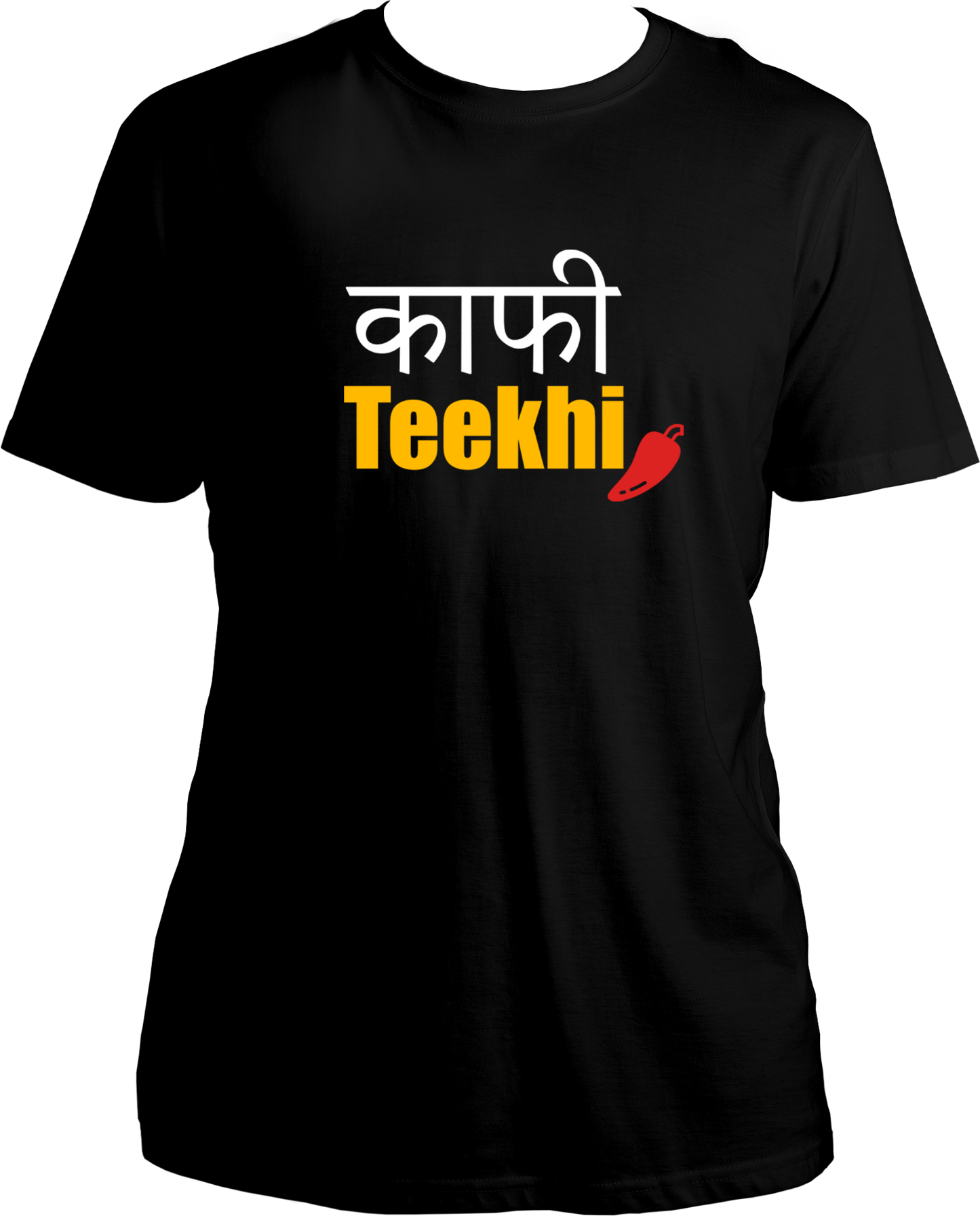 Kaafi Teekhi Mirch Unisex T-Shirts